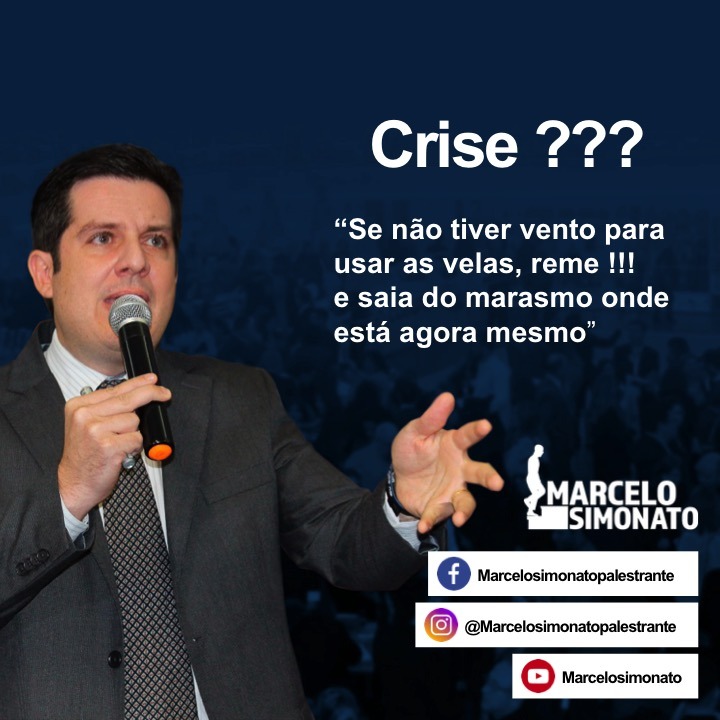 Oportunidades na crise - Marcelo Simonato